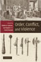 Order, Conflict, and Violence